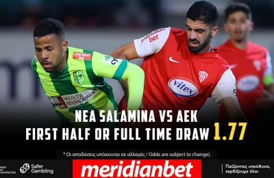 Νέα Σαλαμίνα – ΑΕΚ με Bet Builder στο online betting της Meridianbet!