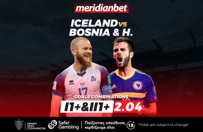 Ισλανδία-Βοσνία: Ματς που… υπόσχεται γκολ - Μοναδικές αποδόσεις μόνο στην Meridianbet!